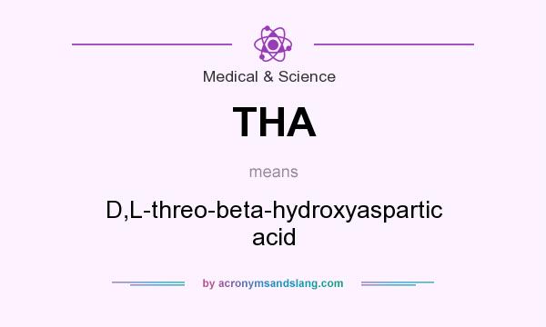 What does THA mean? It stands for D,L-threo-beta-hydroxyaspartic acid