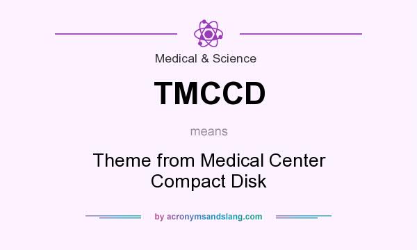 What does TMCCD mean? It stands for Theme from Medical Center Compact Disk