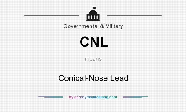 What does CNL mean? It stands for Conical-Nose Lead