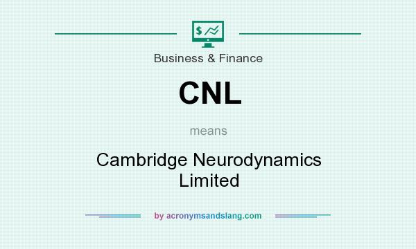 What does CNL mean? It stands for Cambridge Neurodynamics Limited