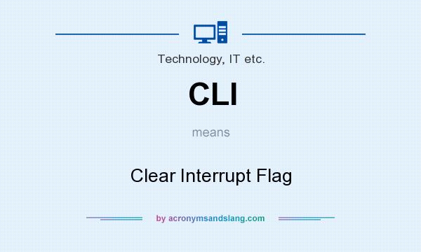 What does CLI mean? It stands for Clear Interrupt Flag
