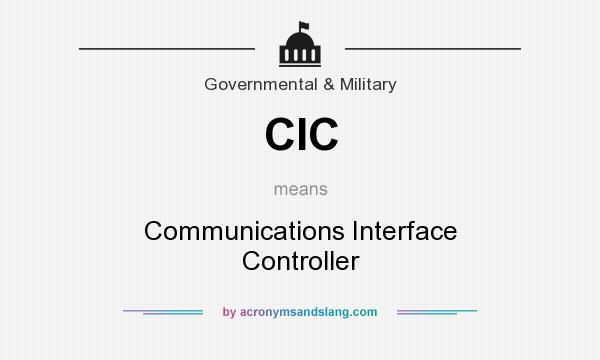 What does CIC mean? It stands for Communications Interface Controller