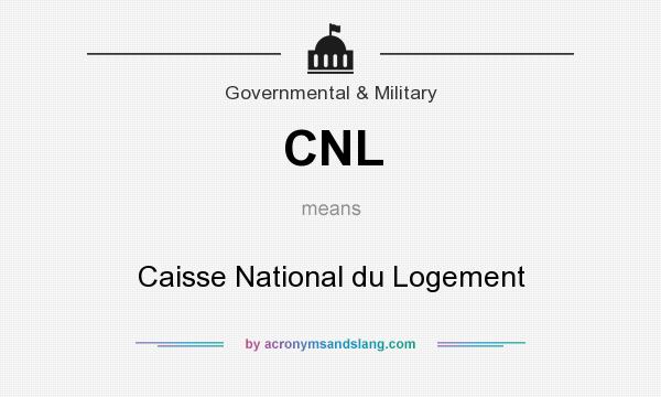 What does CNL mean? It stands for Caisse National du Logement