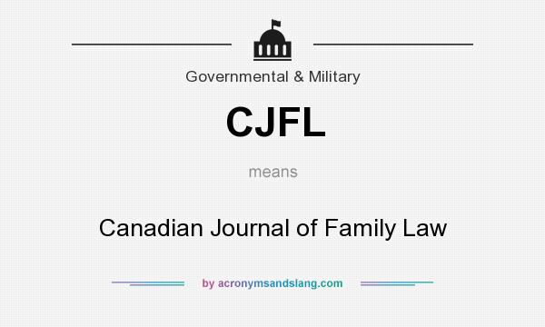 What does CJFL mean? It stands for Canadian Journal of Family Law