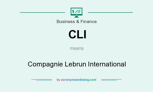 What does CLI mean? It stands for Compagnie Lebrun International