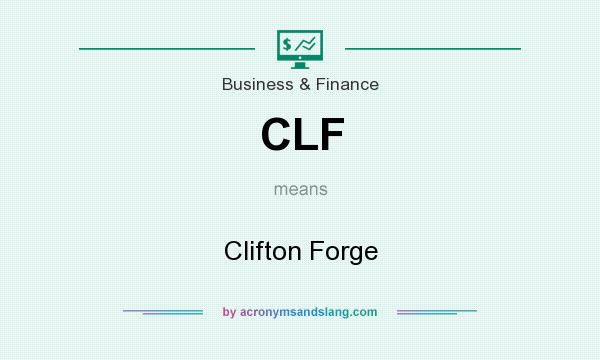 What does CLF mean? It stands for Clifton Forge