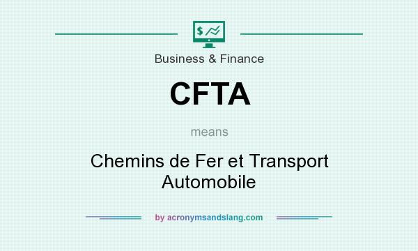 What does CFTA mean? It stands for Chemins de Fer et Transport Automobile