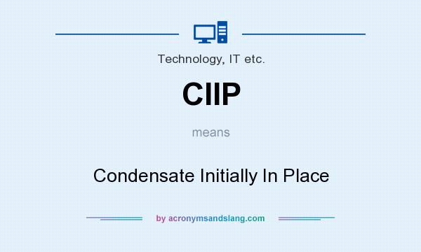 What does CIIP mean? It stands for Condensate Initially In Place