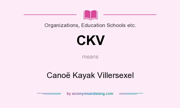 What does CKV mean? It stands for Canoë Kayak Villersexel