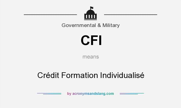 What does CFI mean? It stands for Crédit Formation Individualisé
