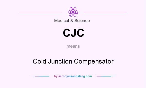 What does CJC mean? It stands for Cold Junction Compensator