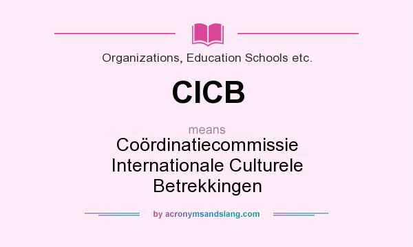 What does CICB mean? It stands for Coördinatiecommissie Internationale Culturele Betrekkingen