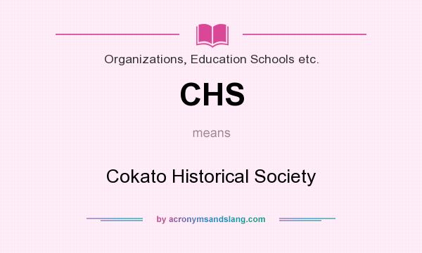 What does CHS mean? It stands for Cokato Historical Society