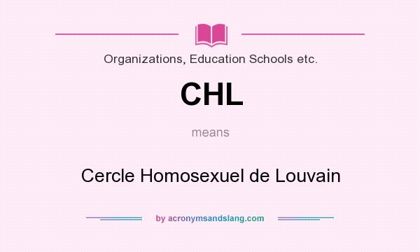 What does CHL mean? It stands for Cercle Homosexuel de Louvain