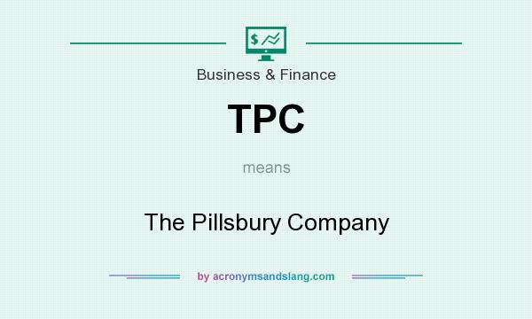 What does TPC mean? It stands for The Pillsbury Company
