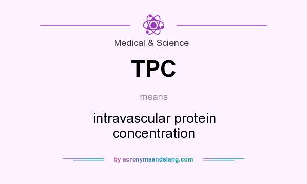 What does TPC mean? It stands for intravascular protein concentration