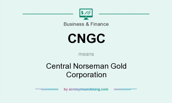 What does CNGC mean? It stands for Central Norseman Gold Corporation