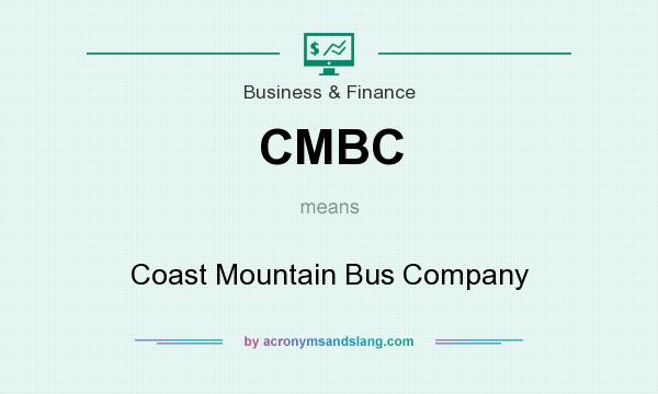 What does CMBC mean? It stands for Coast Mountain Bus Company