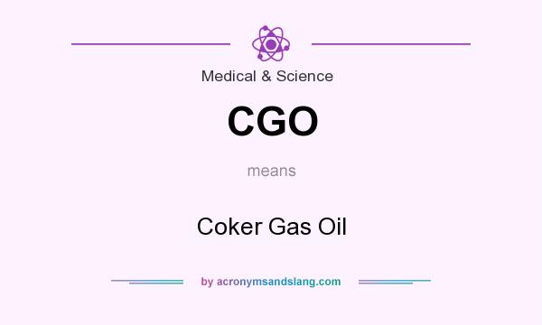 What does CGO mean? It stands for Coker Gas Oil