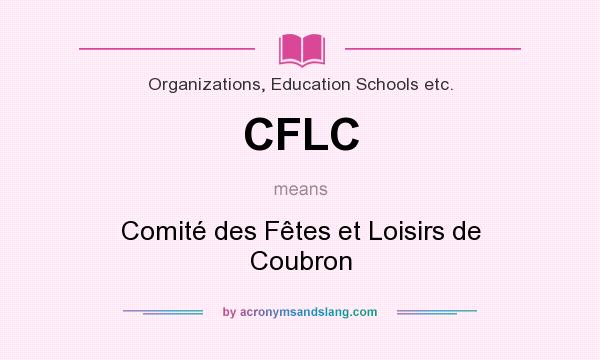 What does CFLC mean? It stands for Comité des Fêtes et Loisirs de Coubron