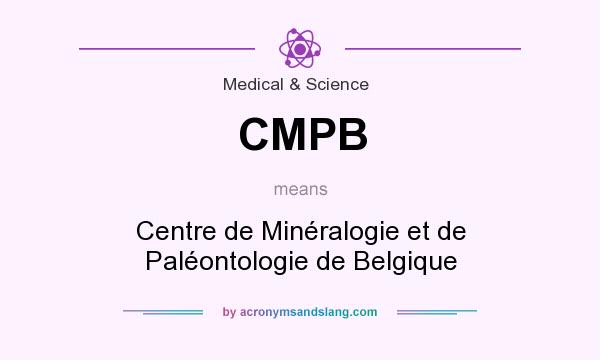 What does CMPB mean? It stands for Centre de Minéralogie et de Paléontologie de Belgique