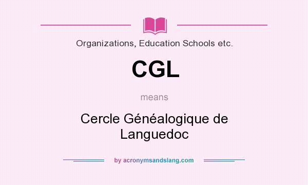 What does CGL mean? It stands for Cercle Généalogique de Languedoc