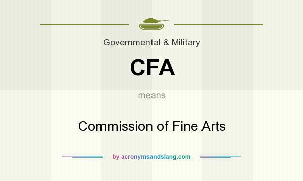 What does CFA mean? It stands for Commission of Fine Arts