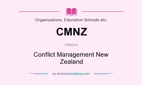 What does CMNZ mean? It stands for Conflict Management New Zealand