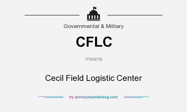 What does CFLC mean? It stands for Cecil Field Logistic Center
