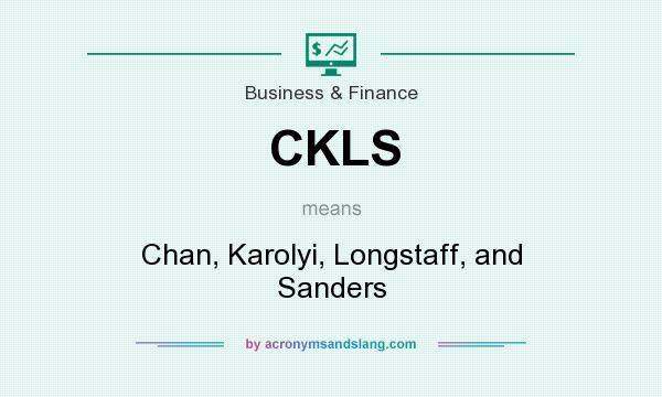 What does CKLS mean? It stands for Chan, Karolyi, Longstaff, and Sanders