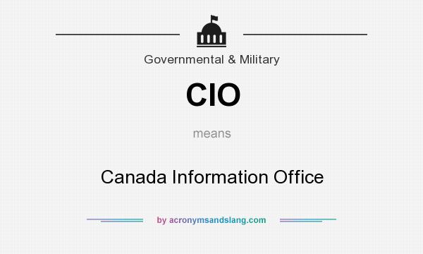 What does CIO mean? It stands for Canada Information Office