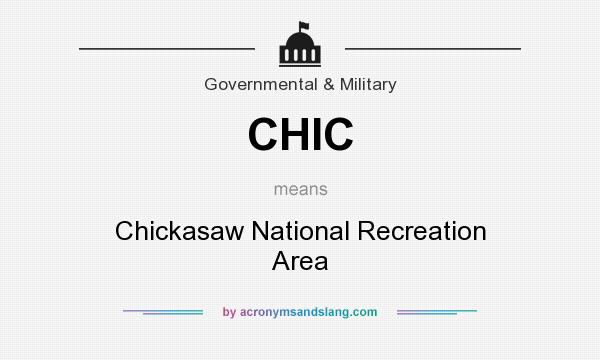What does CHIC mean? It stands for Chickasaw National Recreation Area
