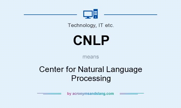 What does CNLP mean? It stands for Center for Natural Language Processing
