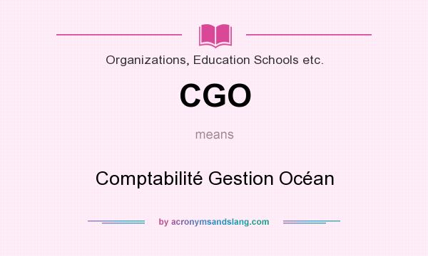 What does CGO mean? It stands for Comptabilité Gestion Océan