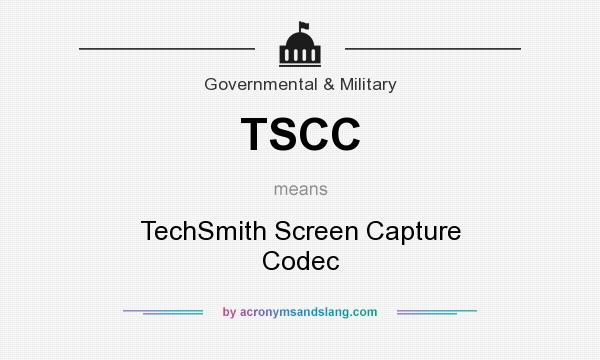 What does TSCC mean? It stands for TechSmith Screen Capture Codec