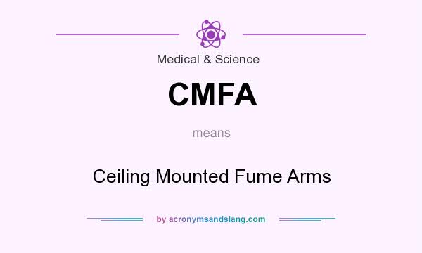 What does CMFA mean? It stands for Ceiling Mounted Fume Arms
