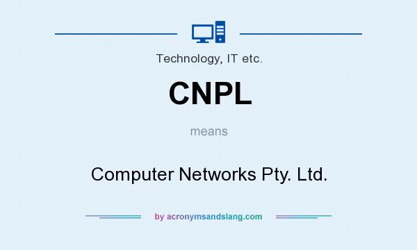 What does CNPL mean? It stands for Computer Networks Pty. Ltd.