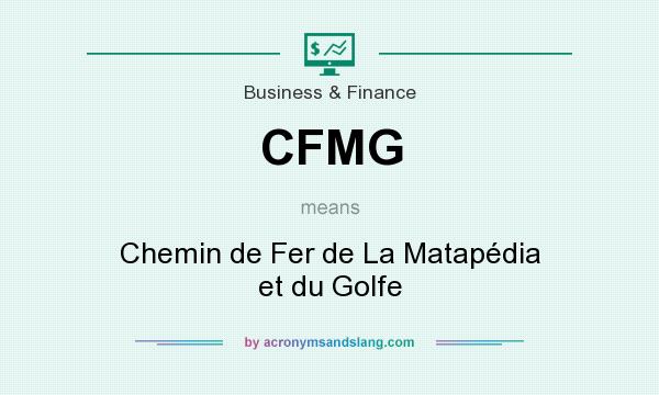 What does CFMG mean? It stands for Chemin de Fer de La Matapédia et du Golfe