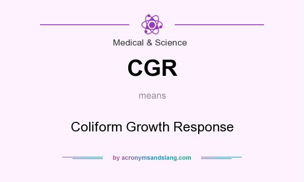 What does CGR mean? It stands for Coliform Growth Response
