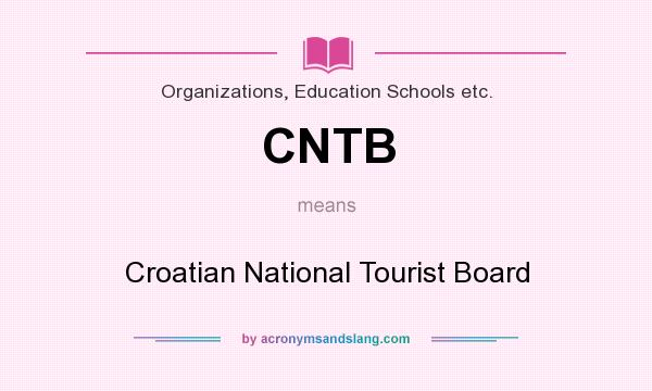 What does CNTB mean? It stands for Croatian National Tourist Board
