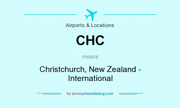 What does CHC mean? It stands for Christchurch, New Zealand - International