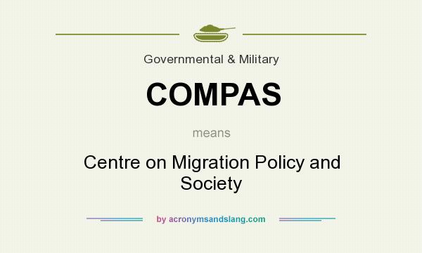 What does COMPAS mean? It stands for Centre on Migration Policy and Society