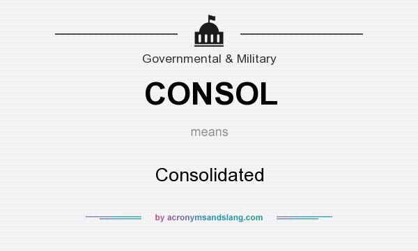 What does CONSOL mean? It stands for Consolidated