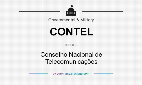 What does CONTEL mean? It stands for Conselho Nacional de Telecomunicações