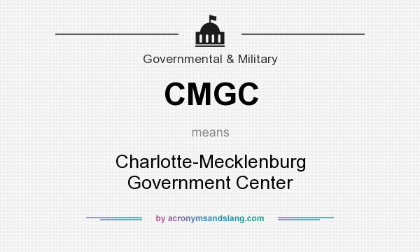 What does CMGC mean? It stands for Charlotte-Mecklenburg Government Center