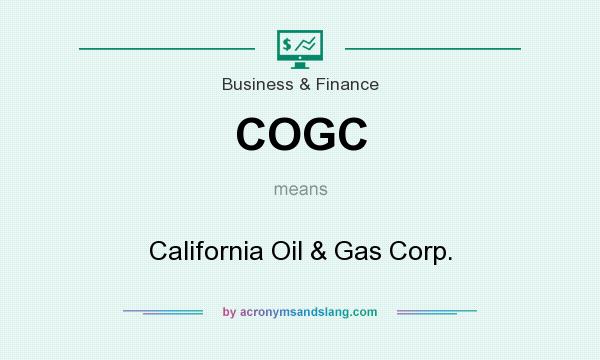 What does COGC mean? It stands for California Oil & Gas Corp.
