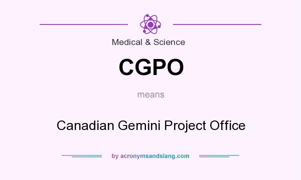 What does CGPO mean? It stands for Canadian Gemini Project Office