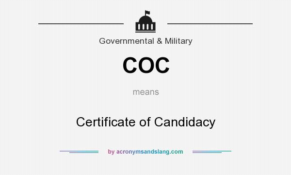 What does COC mean? It stands for Certificate of Candidacy