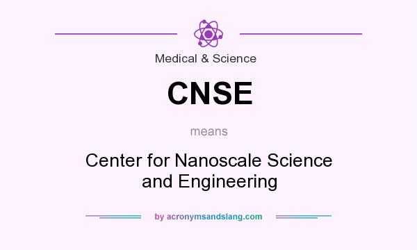 What does CNSE mean? It stands for Center for Nanoscale Science and Engineering