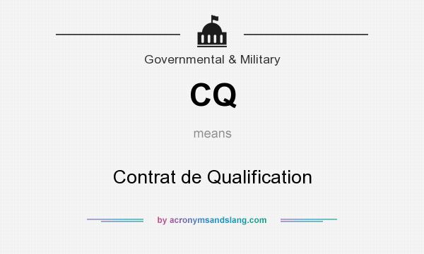 What does CQ mean? It stands for Contrat de Qualification
